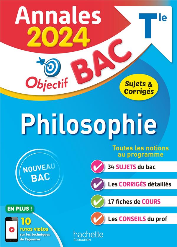 Annales objectif bac 2024 - philosophie
