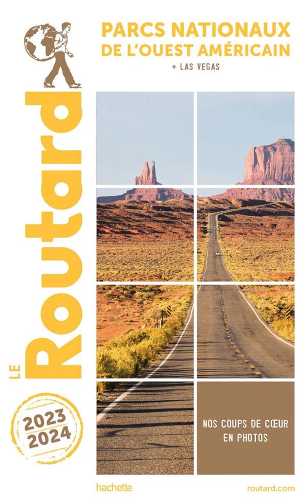 Guide du routard parcs nationaux de l'ouest americain 2023/24