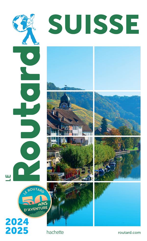 Guide du routard suisse 2024/25
