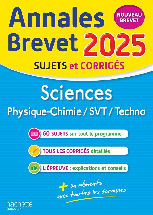 Annales brevet 2025 - sciences 3e - sujets et corriges