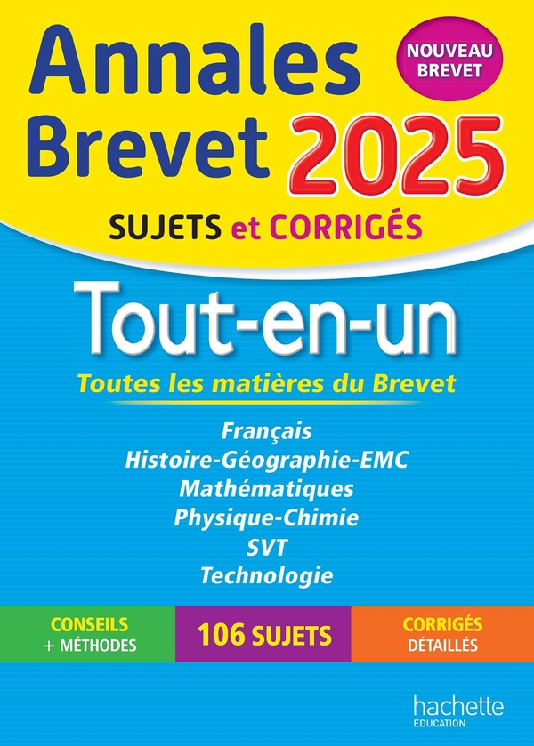 Annales brevet 2025 - tout-en-un 3e (toutes les matieres) - sujets et corriges