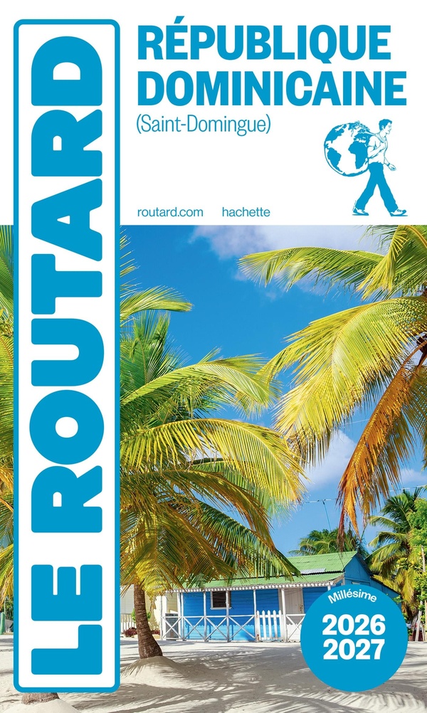 Guide du routard republique dominicaine 2026/27