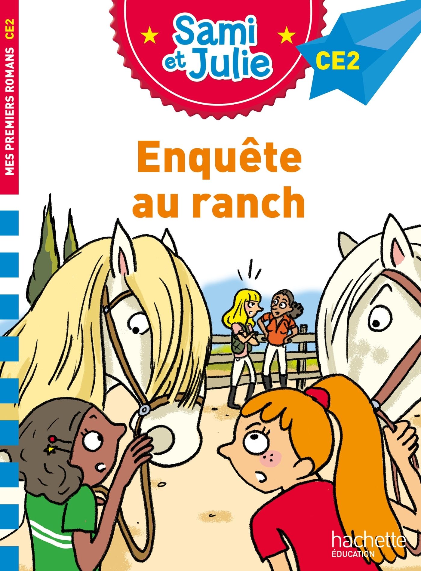 Sami et julie roman ce2 - enquete au ranch
