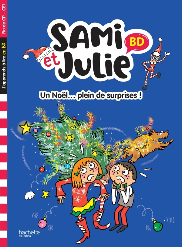 Sami et julie bd fin de cp-ce1 - un noel .... plein de surprises !
