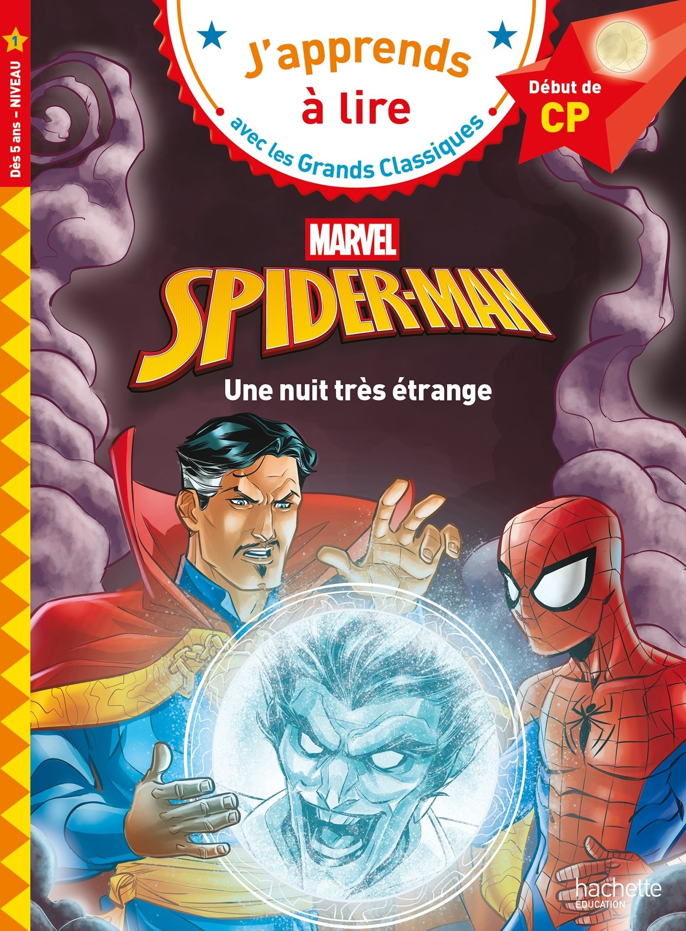 Disney - marvel - spider-man - une nuit tres etrange, cp niveau 1