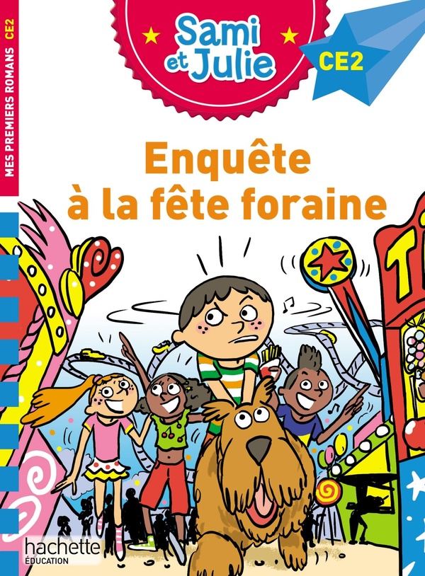 Sami et julie roman ce2 - enquete a la fete foraine