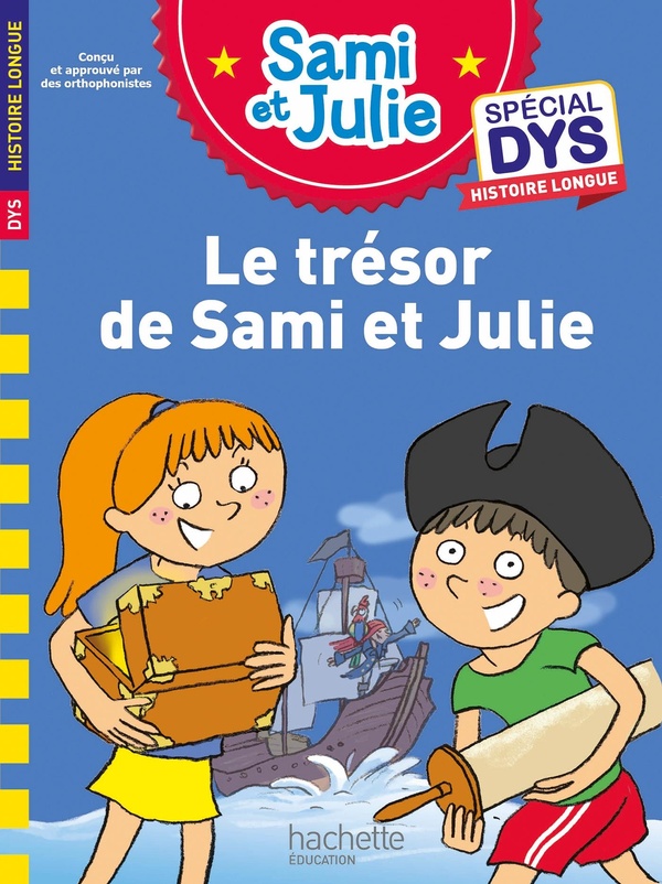Sami et julie - special dys histoire longue - le tresor de sami et julie