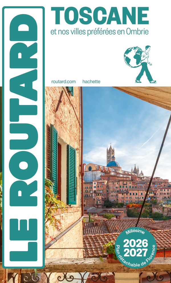 Guide du routard toscane 2026/27