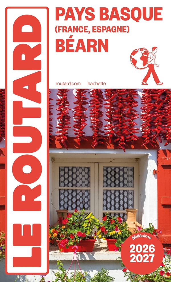 Guide du routard pays basque, bearn 2026/27