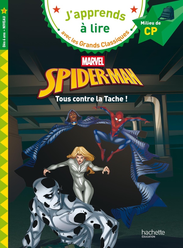 Disney marvel - spiderman - tous contre la tache ! cp niveau 2
