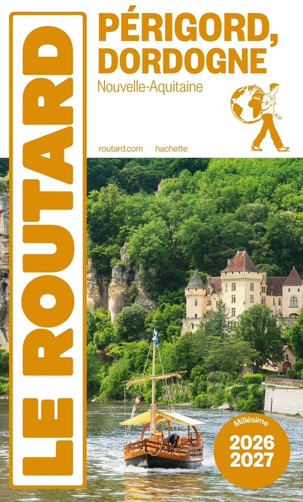 Guide du routard perigord dordogne 2026/27