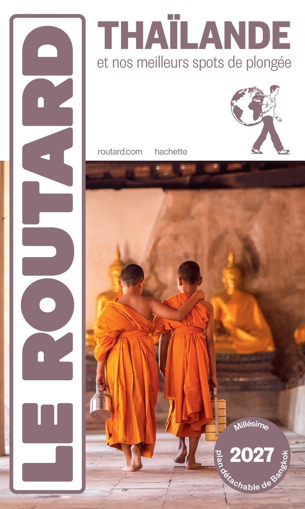 Guide du routard thailande 2027