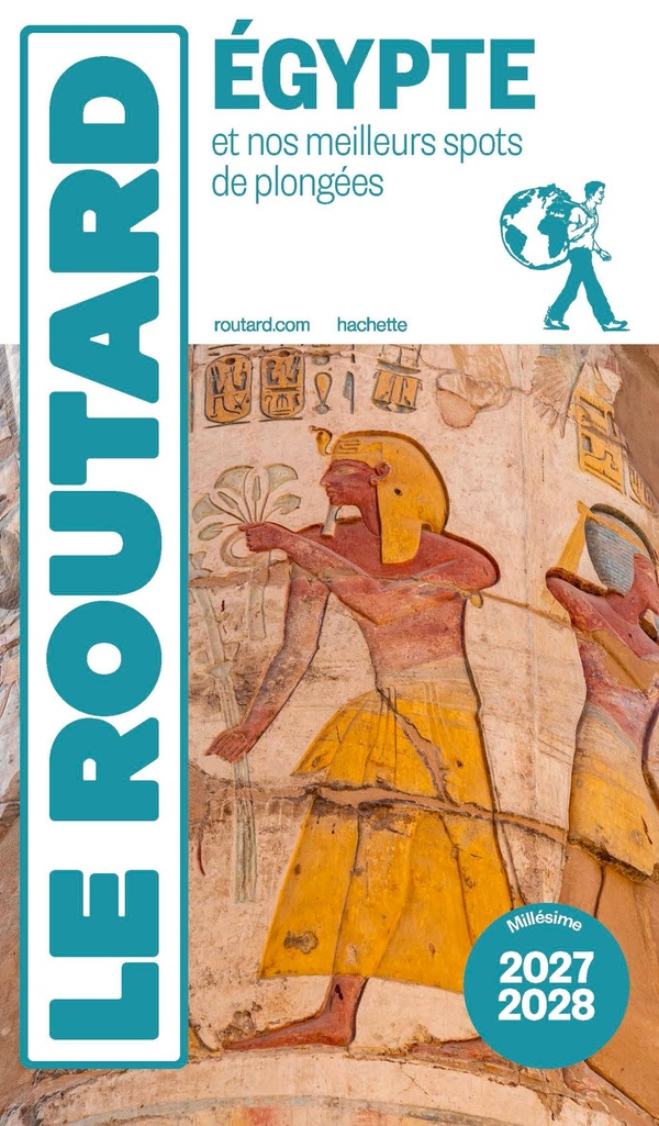 Guide du routard egypte 2027/28
