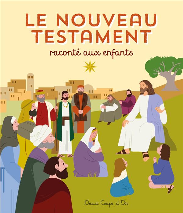Le nouveau testament raconte aux enfants