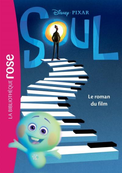 BIBLIOTHEQUE DISNEY - SOUL - LE ROMAN DU FILM