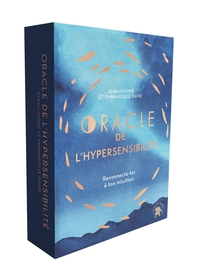 ORACLE DE L'HYPERSENSIBILITE - RECONNECTE-TOI A TON INTUITION