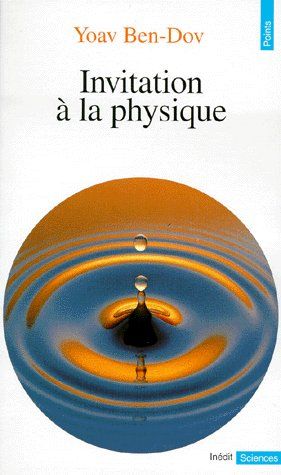 Invitation a la physique