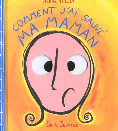 Comment j'ai sauve ma maman