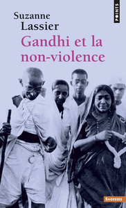 GANDHI ET LA NON-VIOLENCE