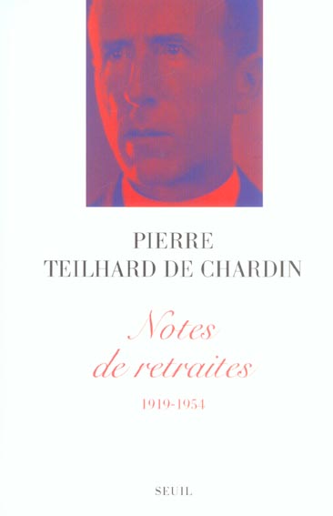NOTES DE RETRAITES (1919-1954)
