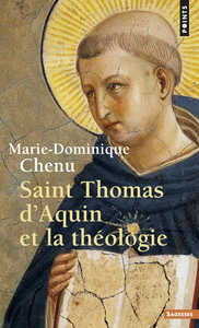 SAINT THOMAS D'AQUIN ET LA THEOLOGIE