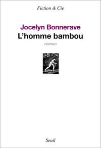 L'HOMME BAMBOU