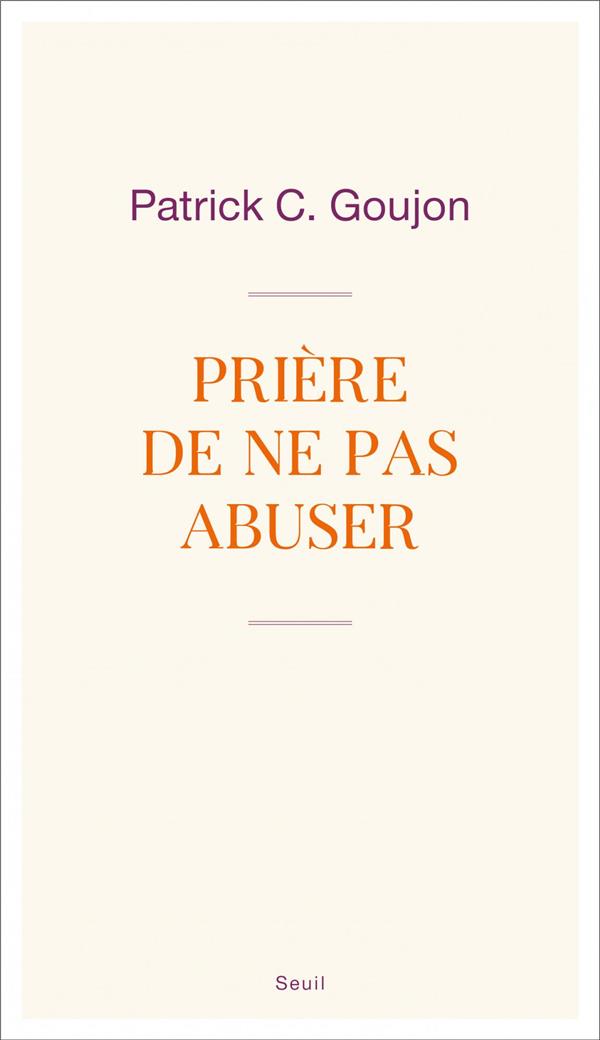 Priere de ne pas abuser