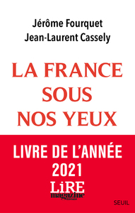 LA FRANCE SOUS NOS YEUX - ECONOMIE, PAYSAGES, NOUVEAUX MODES DE VIE.