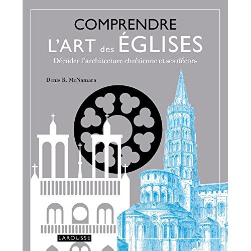 Comprendre l'art des eglises