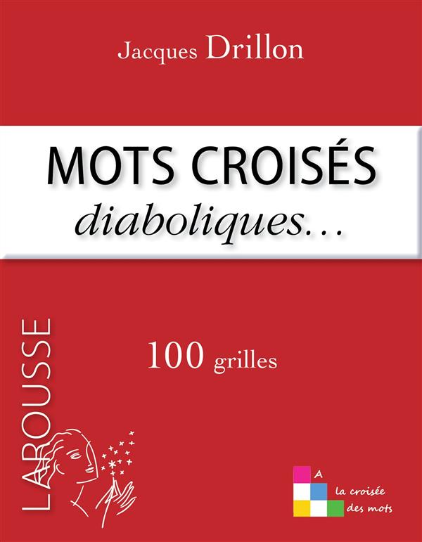 Les mots croises de jacques drillon