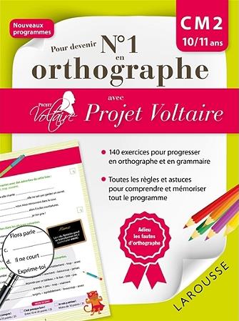 Pour devenir n 1 en orthographe avec projet voltaire cm2