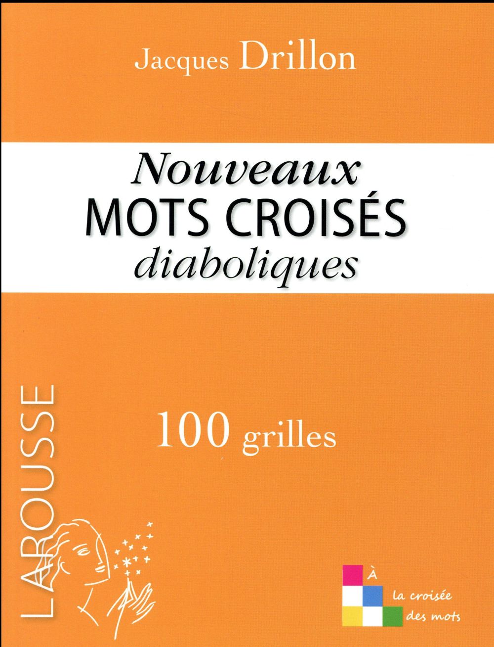 Nouveaux mots croises diaboliques