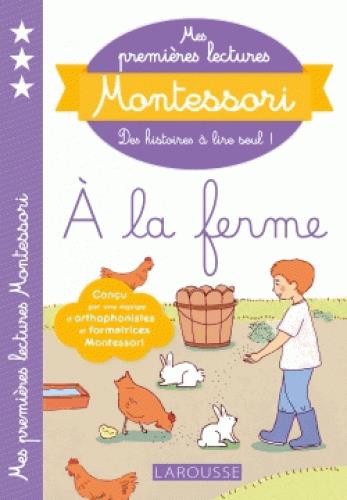Mes premieres lectures montessori, a la ferme