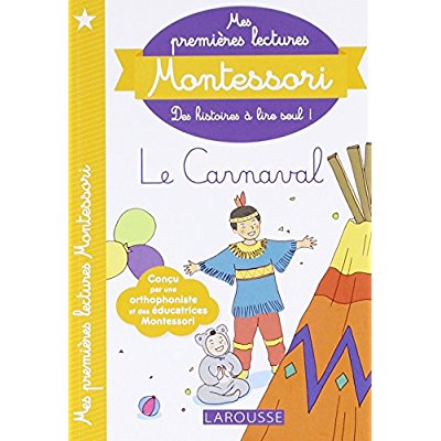 Mes premieres lectures montessori, le carnaval