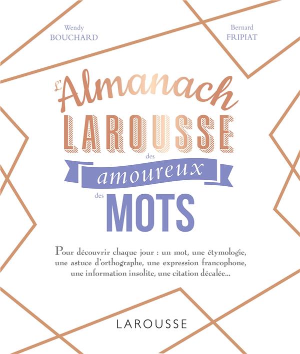L'ALMANACH DES AMOUREUX DES MOTS