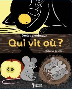Droles d'animaux : qui vit ou ?