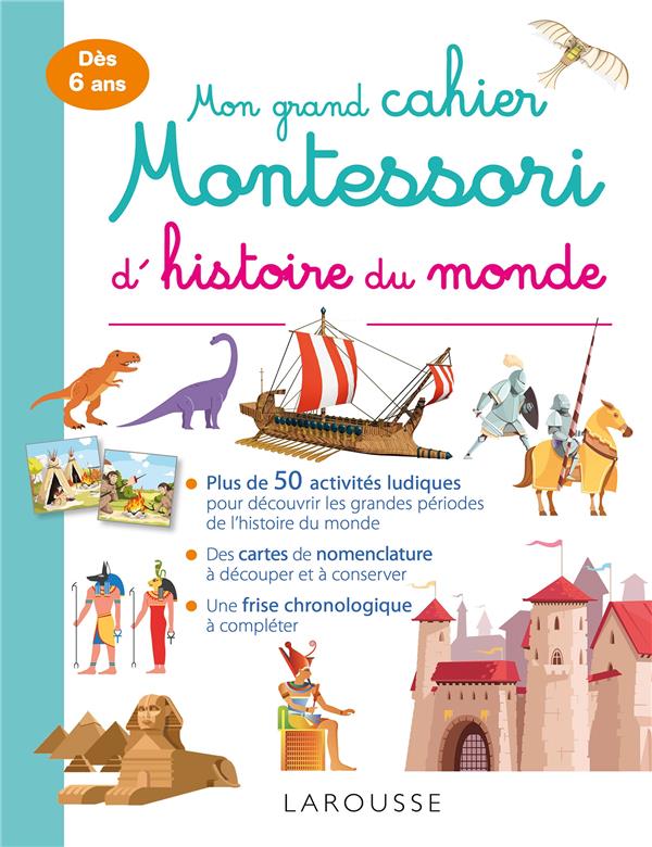 Mon grand cahier montessori d'histoire du monde
