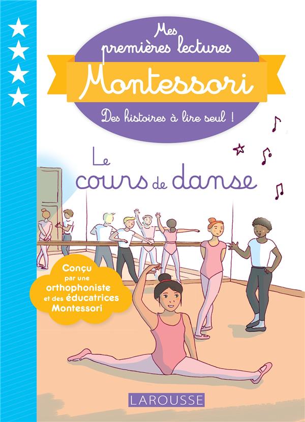 Mes premieres lectures montessori - le cours de danse
