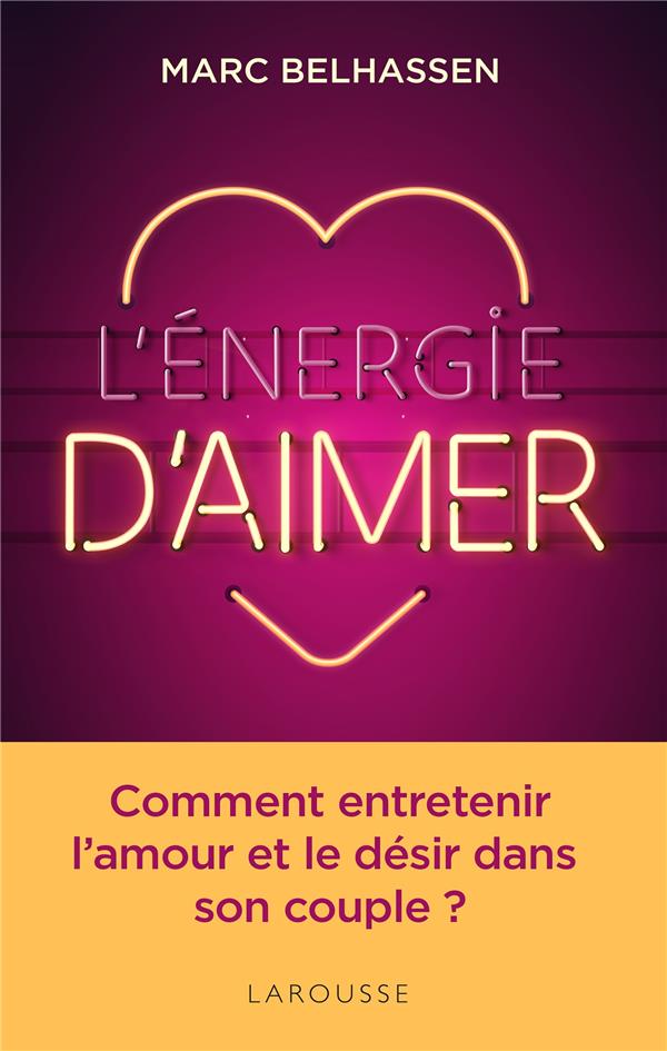 L'energie d'aimer