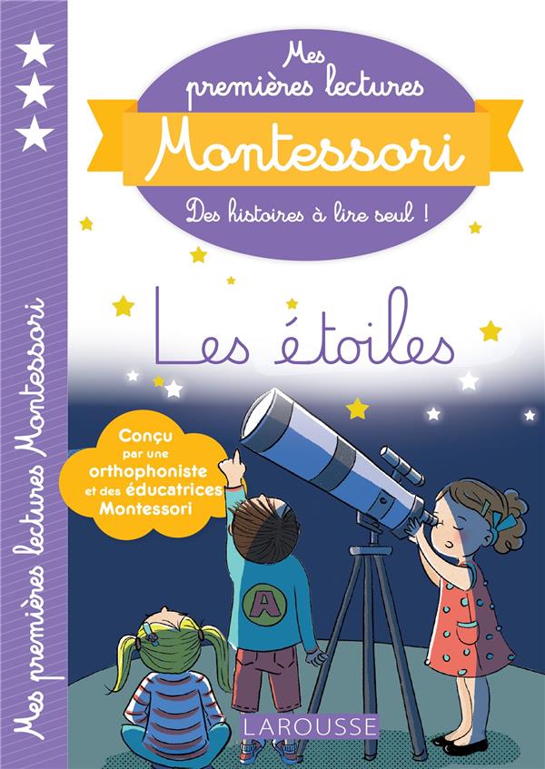 Mes premieres lectures montessori - les etoiles
