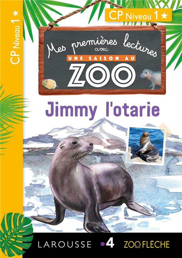Premieres lectures une saison au zoo jimmy l'otarie