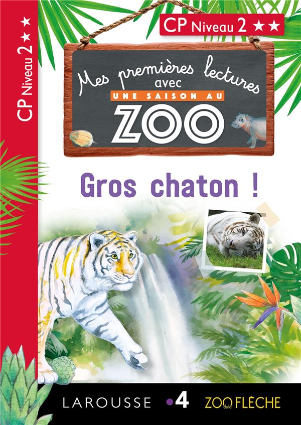 Premieres lectures une saison au zoo gros chaton