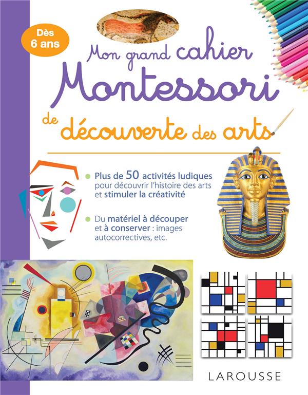 Mon grand cahier montessori de decouverte des arts