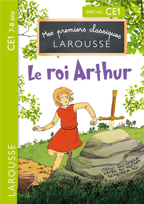 Le roi arthur ce1