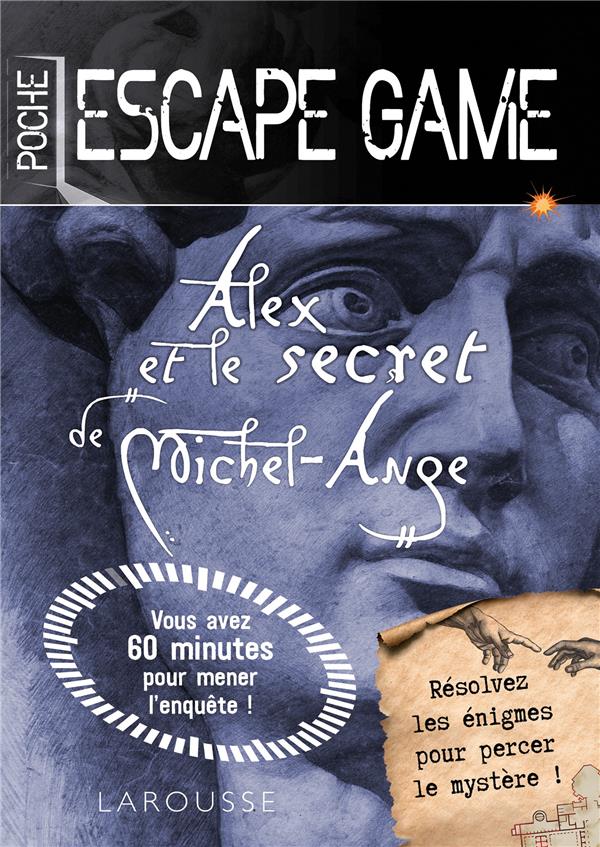 Escape game de poche - alex et le secret de michel ange