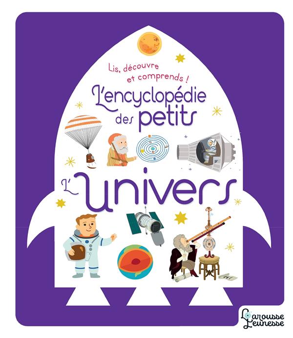 L'univers - l'encyclopedie des petits