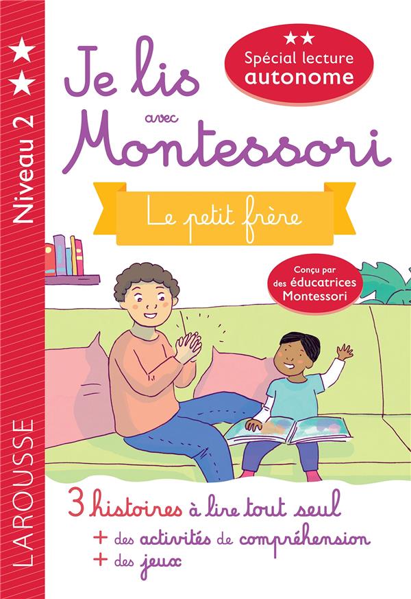 Je lis avec montessori - le petit frere
