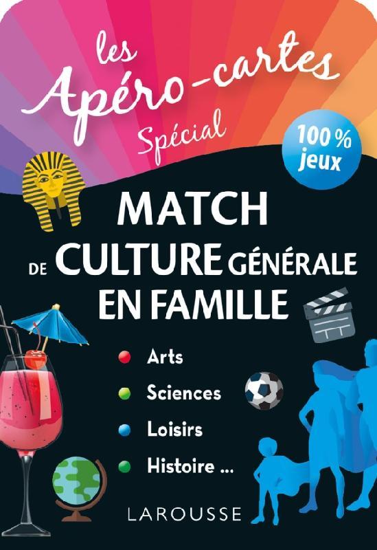 APERO-CARTES CULTURE GENERALE - LE MATCH 100% FAMILLE