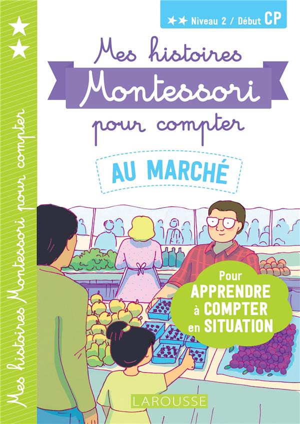 Mes histoires montessori pour compter -  a la ferme