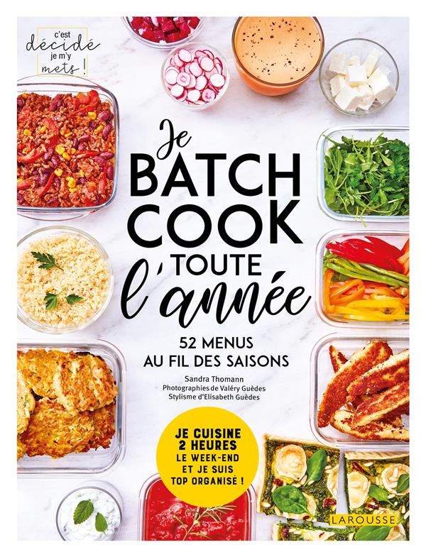 Je batch cook toute l'annee